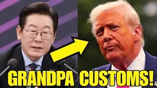Korea HUMILIATES Trump grandpa customs