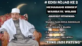 MANUNGGALING KAWULA GUSTI | K.H.Moch Syarif Hidayatulloh | Hikam Juz 2 Hal(96) 02-01-2026