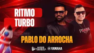 🎹 RITMO PABLO DO ARROCHA