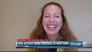 Iowa actress Tanna Frederick returns home