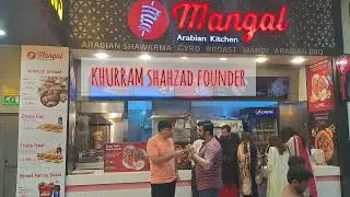 Mangal Arabian Restaurant  Emporium Mall | Lahore | Founder Khurram Shahzad Talk about Mangal Arabic