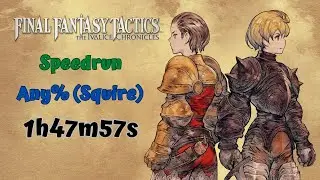 Final Fantasy Tactics Speedrun - Any% (Squire) - 1h47m57s