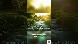 Eden's Four Rivers: A Breathtaking Journey