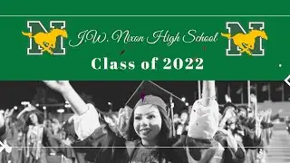 Nixon High School 2022 Graduation