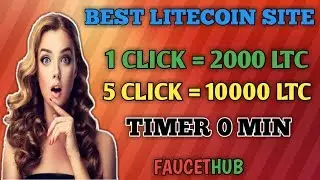 CLAIM 2000 LITOSHI EVERY 0 MIN || BEST LITECOIN FAUCET || FAUCETHUB
