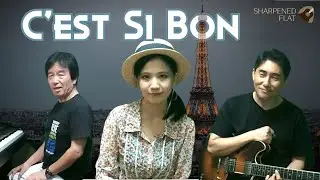 C'est Si Bon (It's so good)