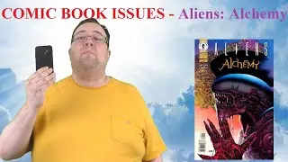 Comic Book Issues - ALIENS: ALCHEMY [Richard Corben tribute]