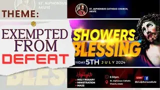EXEMPTED FROM DEFEAT | Showers of Blessings July 2024 Live Stream