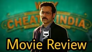 Why Cheat India Review  by Hamad Al Reyami  in Hindi | Emraan Hashemi