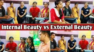 Internal beauty vs external beauty