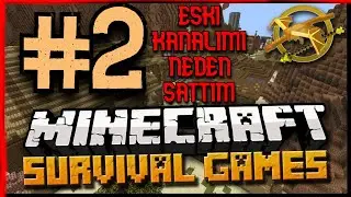 40 BİN ABONELİ KANALIMI NEDEN SATTIM? l MİNECRAFT SURVİVAL GAMES #2