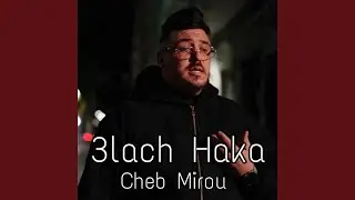 3lach Haka