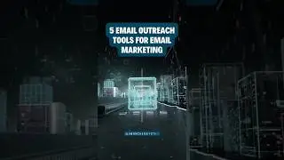 5 Email Outreach Tools For Email Marketing #digitalmarketing #emailmarketing