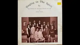 TN rockabilly Holiness gospel: The Pinebrook Holiness Church of God In Jesus Name(LP selections)