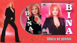 Bina - Udacu se ponovo - (Official audio 2003.)