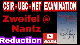 zweifel & Nantz : Unit 4 : Reduction | in tamil CSIR UGC NET EXAMINATION