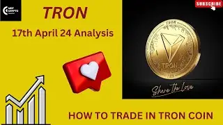 Tron/Trx 17 April 2024 Chart Analysis and Update | Tron Me Ab Kya Hoga ? 📈✌️