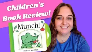 Children's Book Review: Munch! by Matthew Van Fleet