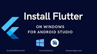 Install Flutter on Windows for Android Studio