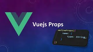 Vuejs Props - Composition API