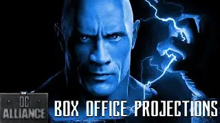 Black Adam Box Office Projections, Good Or Bad? : DC Alliance Chapter 136
