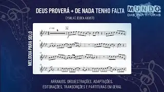 Deus Prover&aacute; + De Nada Tenho Falta 🎺Partitura Mel&oacute;dica Sax Alto, Sax Tenor, Sax Soprano, Clarinete🎼