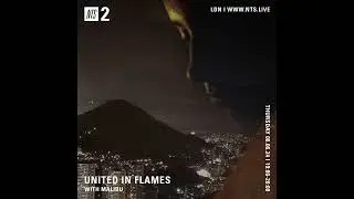 United In Flames w/ Malibu 6th June 2024