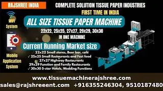 ALL SIZE TISSUE PAPER MAKING MACHINE