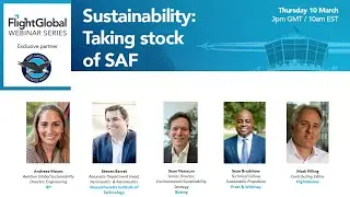 FlightGlobal webinar - Sustainability: Taking stock of SAF