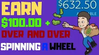 HOW TO MAKE $100 OVER AND OVER BY SPINNING A WHEEL!! (EASY) How To Make Money In 2019