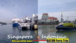 SINGAPORE to BATAM Ferry Trip || SINGAPORE to INDONESIA Ferry Trip || Exploring MyWorld