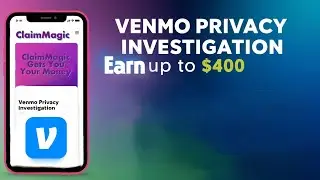 Claim Up to $200&ndash;$400 in Venmo Privacy Investigation