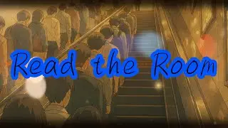 Read the Room