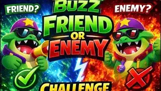 Buzz Friend or Enemy Challenge