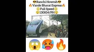 Ranchi Howrah Vande Bharat Express🔥 #railway #train #shorts #viral #trending #short #howrah #ranchi