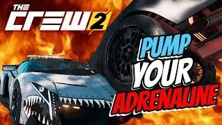 The crew 2 pump your adrenaline