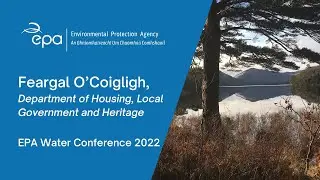 3. Irelands next River Basin Management Plan 2022 - 2027 - Feargal O&rsquo;Coigligh, DHLGH