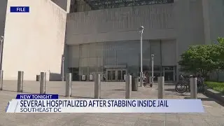 Several hurt in DC Jail stabbing: Police