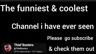 Самая смешная фигня на свете! Зацените этот замечательный канал @Thiefbusters