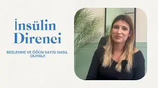 İNSÜLİN DİRENCİNDE KAÇ ÖĞÜN BESLENİLMELİ, HANGİ BESİNLER TÜKETİLMEMELİ? #insülindirenci #beslenme