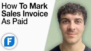 How To Mark Sales Invoice as Paid on Freshbooks [2025 Full Guide]