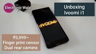 Ivoomi i1 Unboxing Specifications features review