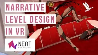 Narrative Level Design In VR | Linnea Harrison at Neat Corporation | Friday Stories -  S1Ep1
