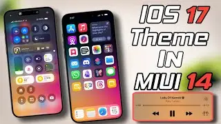 New  iOS 17 Theme For MIUI/Hyperos | MIUI Convert To ios Theme | How To Customize MIUI Like a PRO