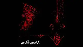 Postlooperish - Luscious
