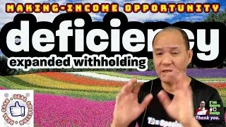 deficiency expanded withholding tax how to manage, reduce, cancel, tips, approach, techniques