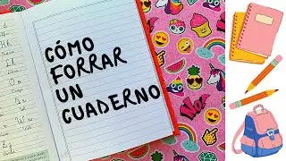 ¿Cómo FORRAR un CUADERNO de TAPA DURA? 📓 📖