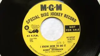I Know How To Do It , Bobby Braddock , 1967