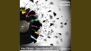 Space Reality (Original Mix)