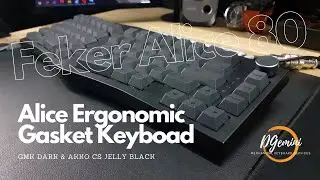 Feker Alice 80 Mechanical Keyboard Custom Build with Akko CS Jelly Black & GMK Dark